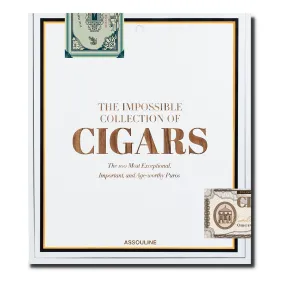 ASSOULINE The Impossible Collection of Cigars By Aaron Sigmond