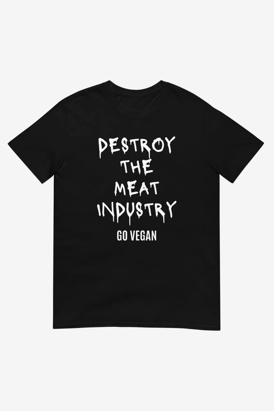 Destroy The Meat Industry Unisex t-shirt