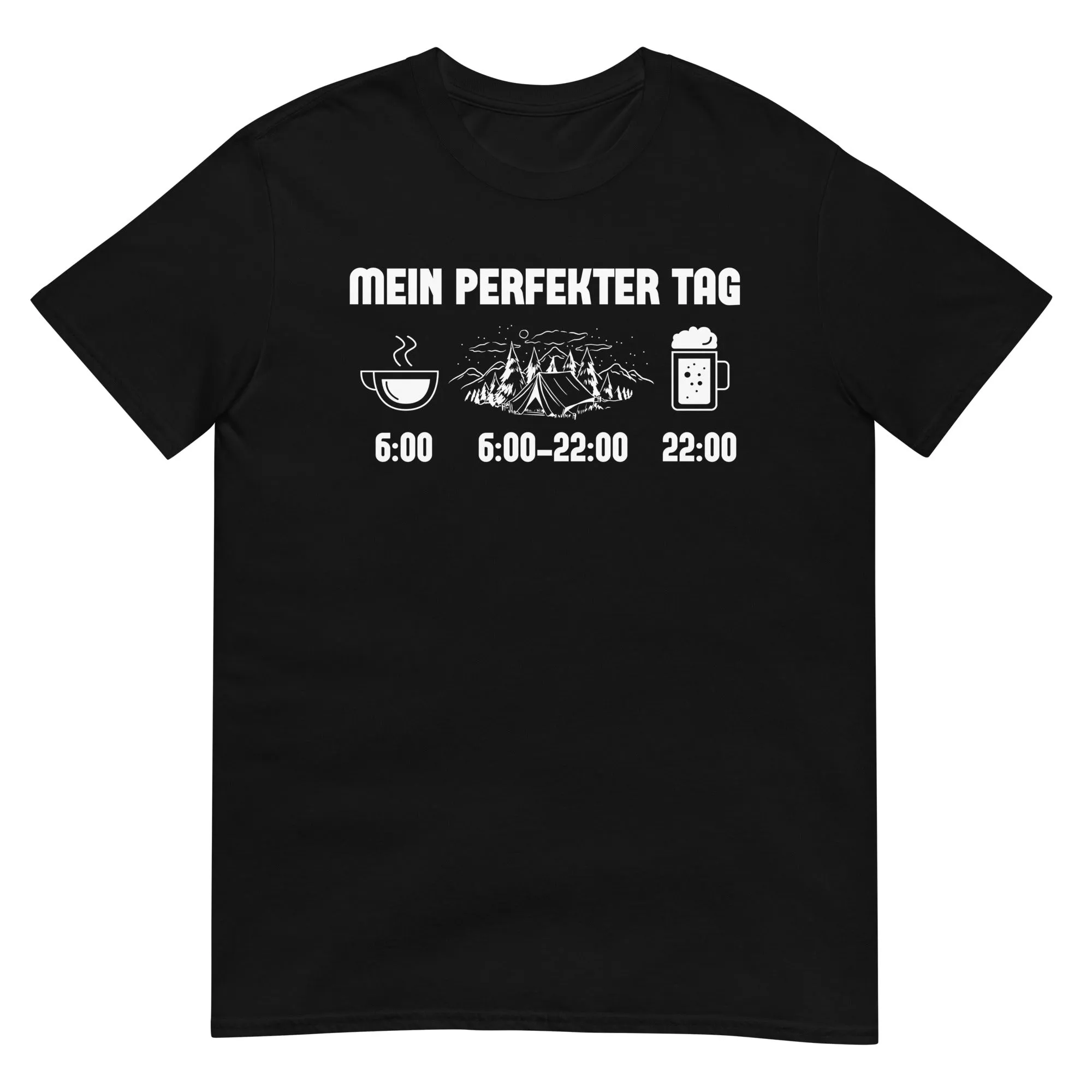 Mein Perfekter Tag 1 - T-Shirt (Unisex)