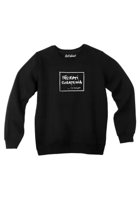 PASTRATI CURATENIA IN SUFLET Sweatshirt